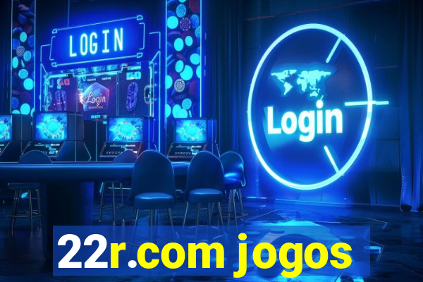 22r.com jogos